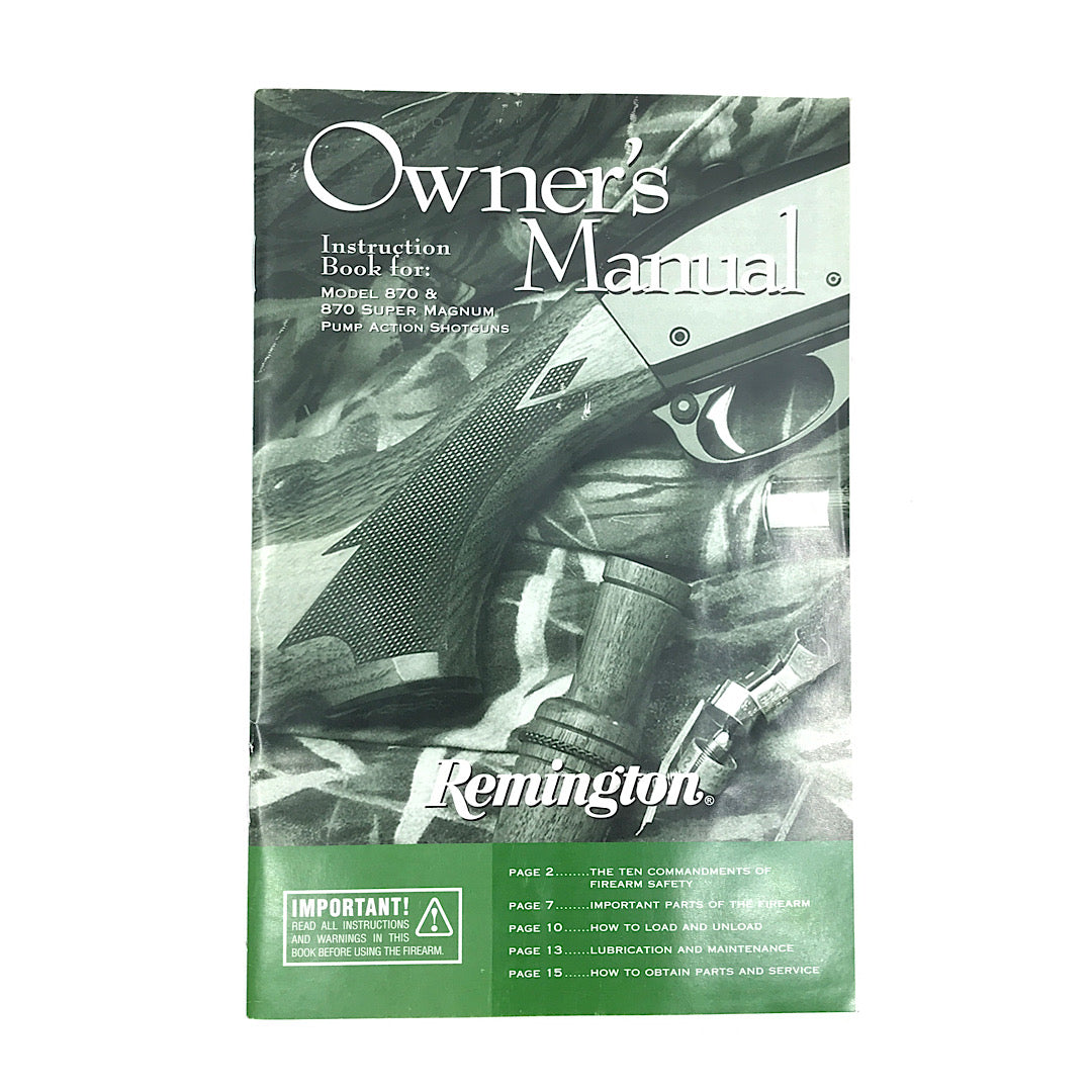 Remington 870 & 870 Super magnum owner's manual with schematic